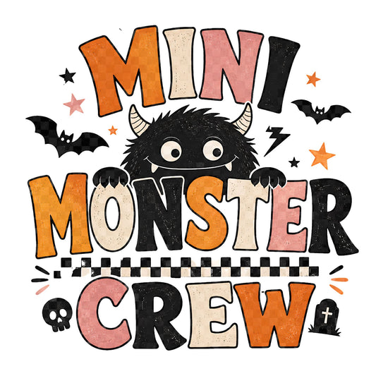 Mini Monster Crew